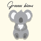 Gros bisous d'un adorable koala c&acirc;lin